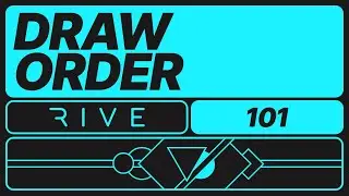 Rive 101 - 4.13 Draw Order