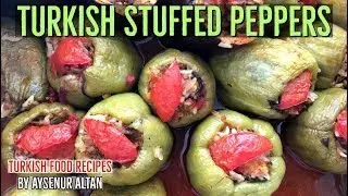 Turkish Stuffed Green Peppers 