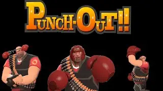 Heavy's 2fort Punch-Out!!