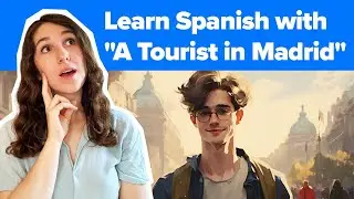 Story to Learn How to Ask For Directions in Spanish