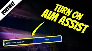 How to Turn on Fortnite Aim Assist