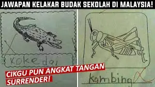 Haha! 35 Jawapan Budak Sekolah Yang Lawak Dan Kelakar Di Malaysia