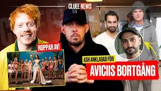 Ash ANKLAGAS för Aviciis bortgång #clueenews Paradise Hotel kritik, Mauri SLUTAR!