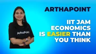 IIT JAM Economics is easier than you think | IIT JAM Economics 2023 Preparation