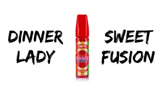 Bum... Nová recenze... Noční - Dinner Lady - Sweet Fusion - Shake n' Vape
