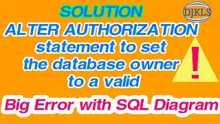 ALTER AUTHORIZATION statement to set the database owner to a valid
