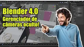 Blender 4.0: Gerenciador de câmeras oculto!