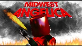 Midwest Angelica: Best Visuals On Youtube