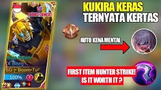 X-BORG FIRST ITEM HUNTER STRIKE ? GAMEPLAY X-BORG TOP 1 GLOBAL || BEST BUILD X-BORG 2022 || MLBB