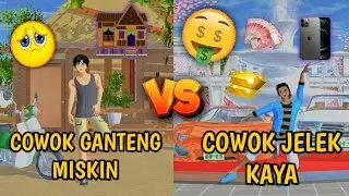 COWOK GANTENG TAPI MISKIN VS COWOK JELEK TAPI KAYA!! || SAKURA SCHOOL SIMULATOR INDONESIA