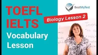 TOEFL Vocabulary - Biology Lesson 2