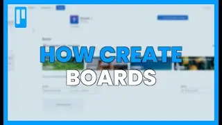 🟦 How to Create Boards? - Trello