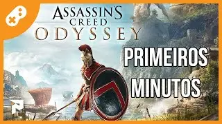 ASSASSIN'S CREED: ODYSSEY - PRIMEIROS MINUTOS