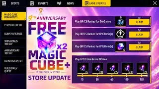 Free 2 Magic Cube + Store Update In 9th Anniversary 😘 9th Anniversary Free Rewards | FF New Event 