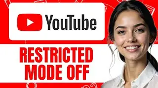 HOW TO TURN OFF RESTRICTED MODE ON YOUTUBE MOBILE & PC NEW UPDATED 2025 GUIDE!