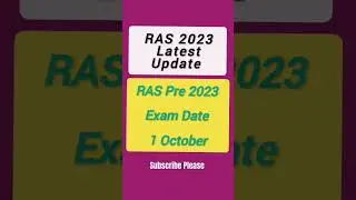 RAS Pre Exam Date 2023 । #rasexam2023 #rasexamdate #rasprelims #rpsclatestnews #raslatestnews #short