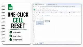 How to Create a Clear Cell Button in Google Sheets from Scratch