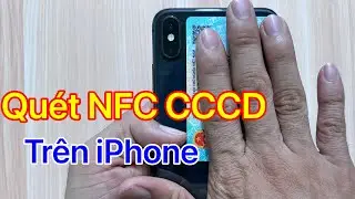 Cách quét nfc cccd trên iphone - mới nhất