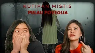 PULAU TERANGKER DI DUNIA!!! POVEGLIA ISLAND #KUTIPANMISTIS