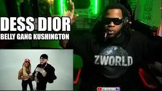 Zach Hurth Reacts To Dess Dior, Belly Gang Kushington - Tell Me Now (Official Music Video)