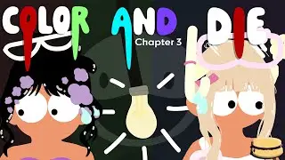 We kept our Color, but the monster wanted us dead... | Full Chapter 3 + NO DEATHS  | Roblox