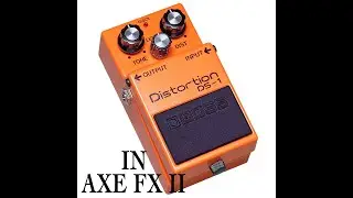 Boss DS-1 Distortion with Axe FX 2