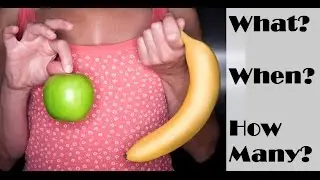 How to choose Fruit and Berries, When and How Many you can eat to lose weight Ep 6