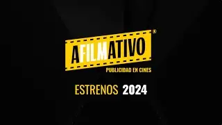 AFILMATIVO - Estrenos en cine 2024