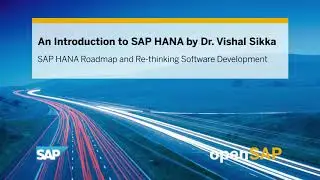 (Unit-4) SAP HANA Roadmap and Re-Thinking Software Development