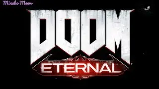 DOOM ETERNAL(ИГРОФИЛЬМ)