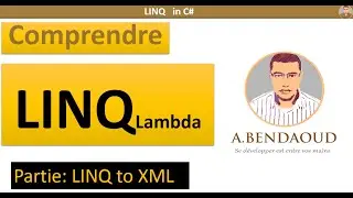 Linq To Xml in c# manipuler les données d'un fichier XML avec linq to XML