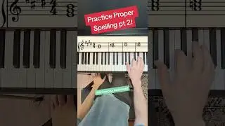 Practice Proper Spelling pt 2! #piano #creepradiohead #musictheory