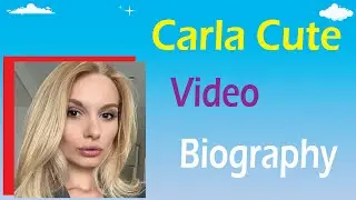 Carla Cute video compilation, Bio, Age, Height, Nationality, Wiki