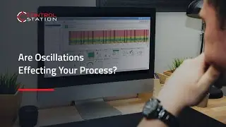 Are oscillations effecting your process?