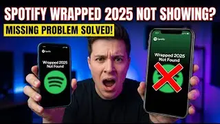How to Fix Spotify Wrapped 2025 Not Showing | Wrapped Missing Problem (Solved!)