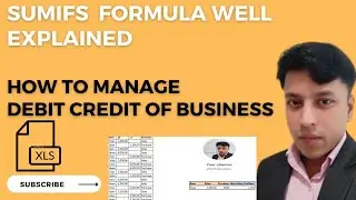 Sum IFs Formula Well Explained #Excel. Manage Debit Credit by SUM IFs Function.