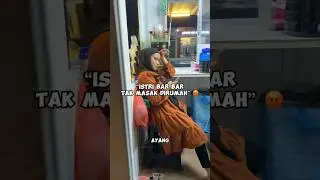 ISTRI BAR BAR KIMBEK TAK MASAK DIRUMAH 😡 