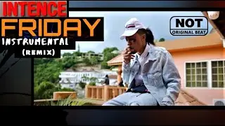 Intence - Friday (Instrumental) (Riddim) (Remix) | FREE DANCEHALL RIDDIM INSTRUMENTAL 2020