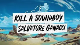 Salvatore Ganacci - Kill A Soundboy (Feat. Nailah Blackman)