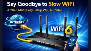 How to Setup TP-Link Archer AX20 WiFi 6 Router in 10 Minutes
