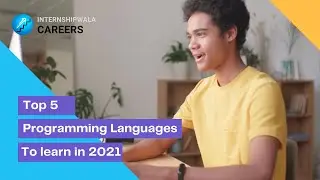 Top 5 Programming Language for College Students to Learn in 2021 | Internshipwala Careers