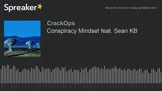 Conspiracy Mindset feat. Sean KB