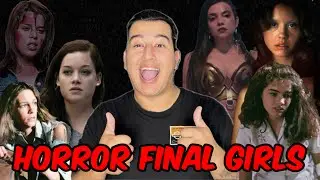 My Top 10 Horror Final Girls (2024)