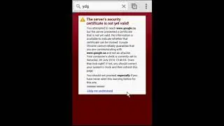 How to fix Android error 'No Internet connection' and 'server's security certificate not yet valid!'