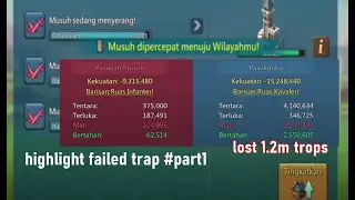 Highlight Failed Trap/Rally trap #part1 Lordsmobile indonesian
