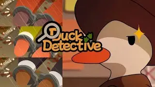 A Game Where You Play As A Detective Who Is A Duck