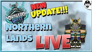 🔴DUNGEON QUEST | NEW UPDATE | NORTHERN LANDS | !discord !roblox !dq| Roblox