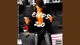 Ends 2.0 (feat. Rayster, Van Snelle & Sluwe Ollie)