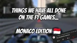 Things we have all done on the F1 games - Monaco Edition #f12021