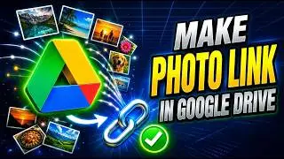 How To Make Google Drive Link For Photos (Step-by-Step)
